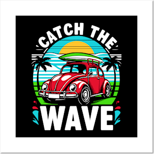 Catch the Wave - Surf Posters and Art